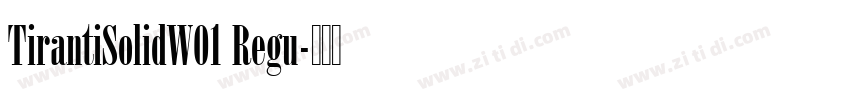 TirantiSolidW01 Regu字体转换